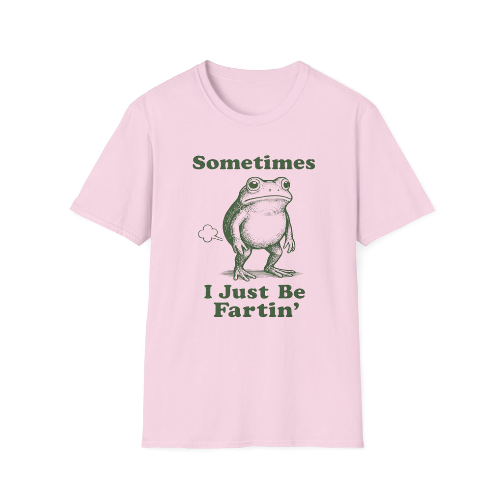 Sometimes I Just Be Fartin' Frog T-Shirt — Funny Vintage Frog Graphic Tee