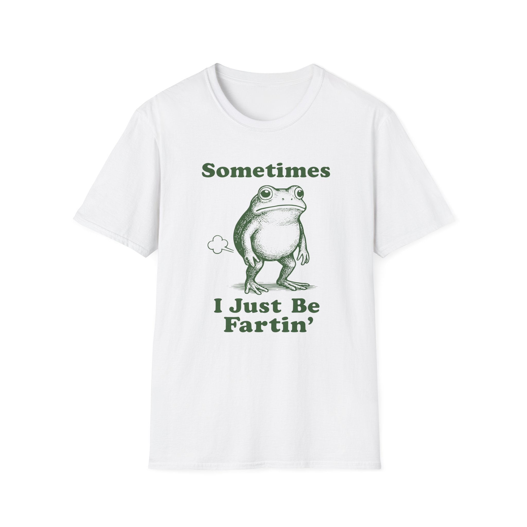Sometimes I Just Be Fartin' Frog T-Shirt — Funny Vintage Frog Graphic Tee